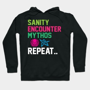 Arkham Horror Sanity, Encounter, Mythos, Repeat Board Game Graphic - Tabletop Gaming Hoodie